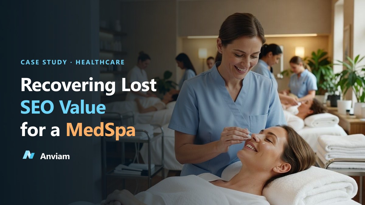 How We Recovered Lost SEO Value for a MedSpa