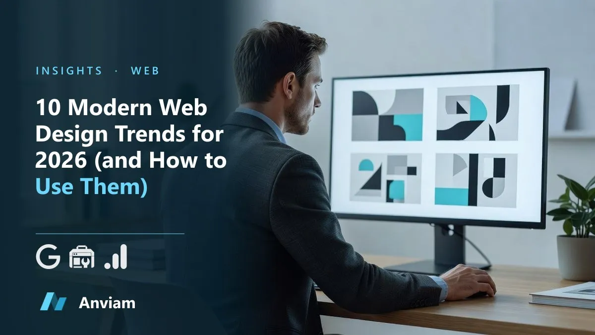 10 Modern Web Design Trends for 2026 (and How to Use Them)