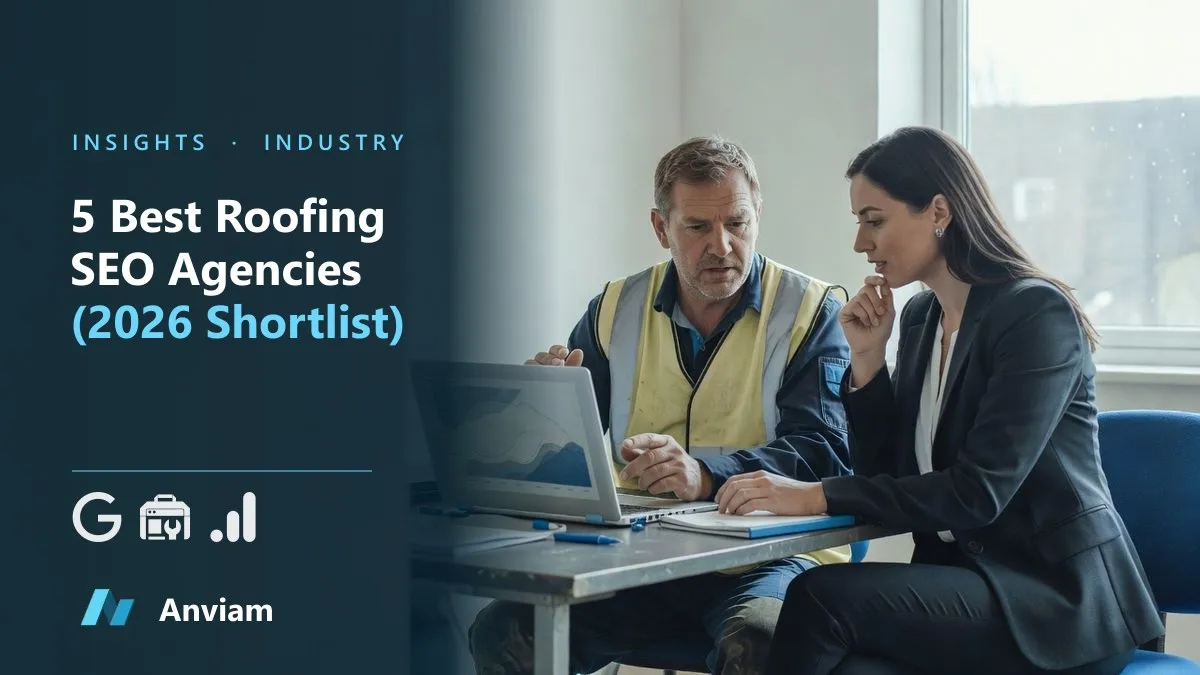 5 Best Roofing SEO Agencies (2026 Shortlist)